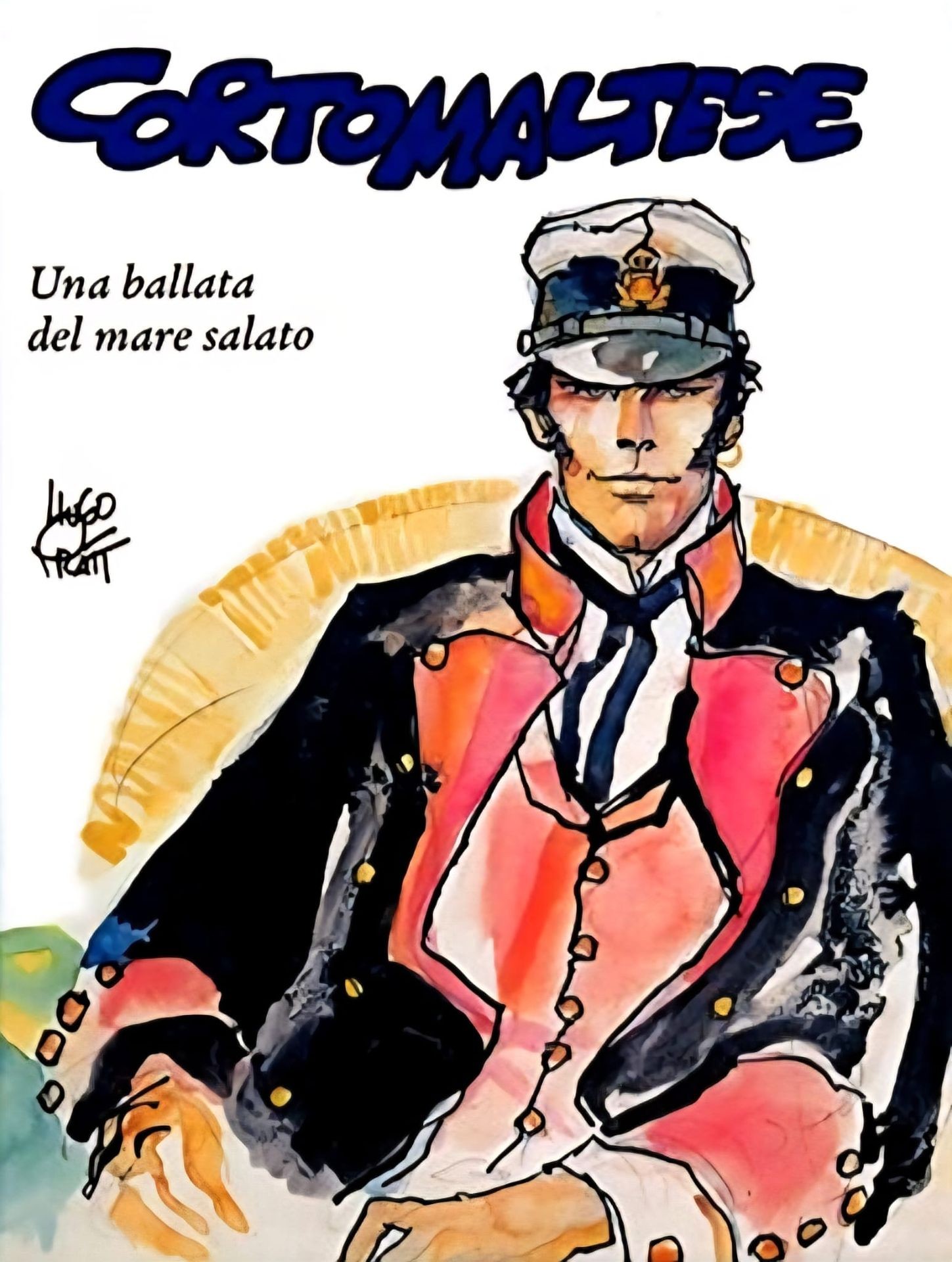 Corto Maltese: Una ballata del mare salato  di Hugo Pratt